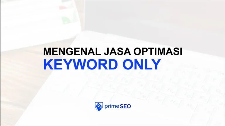 mengenal jasa optimasi keyword only