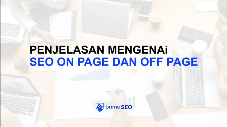 penjelasan mengenai seo on page dan off page