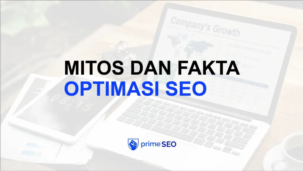 mitos dan fakta optimasi seo