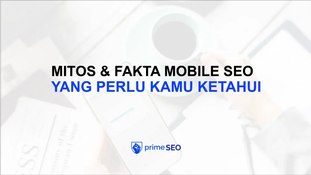 mitos dan fakta mobile seo