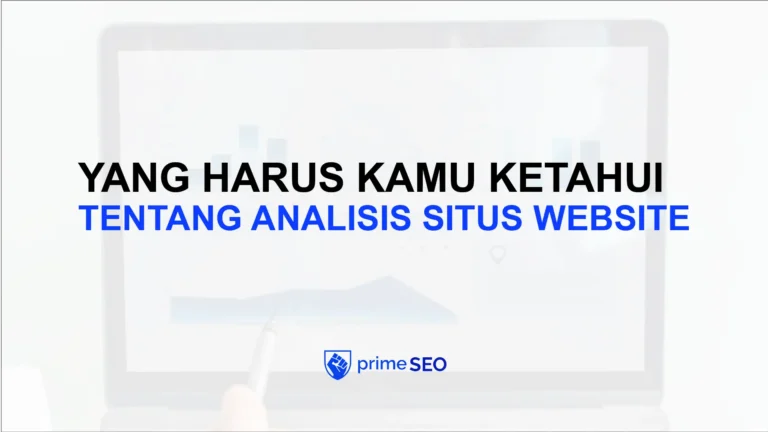 yang harus kamu ketahui tentang analisis situs website