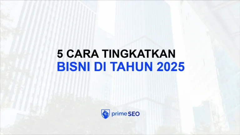 5 cara tinfkatkan bisnis